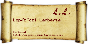 Lopóczi Lamberta névjegykártya
